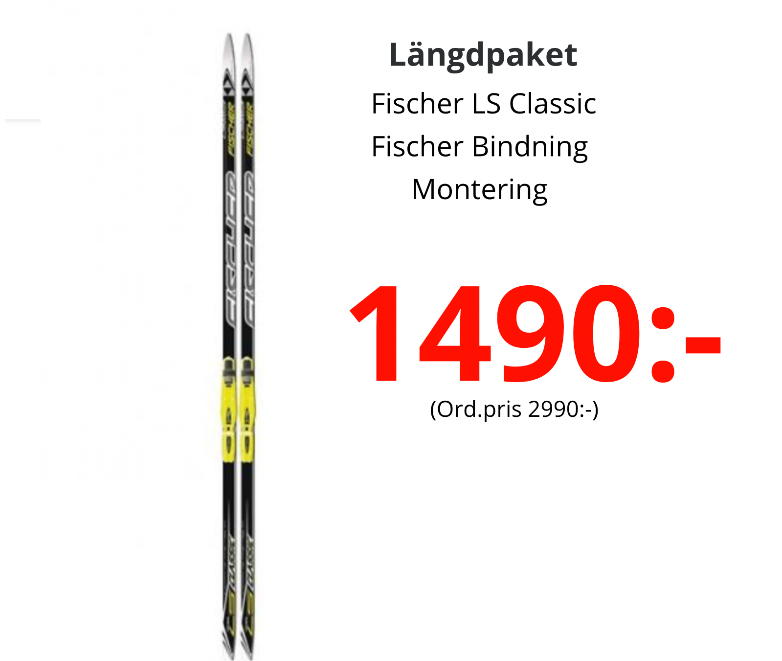 Fischer LS längdpaket Med Bindning - Sporthandlarn